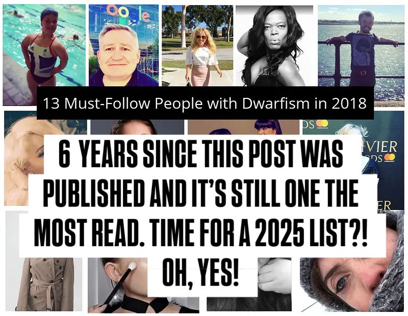 13 must follow people from the dwarfism community a new list for 2025